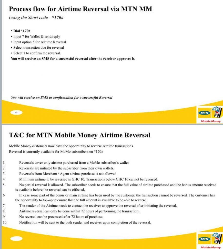 The MTN Mobile money reversal allows you to convert airtime wrongly sent back into cash. 
